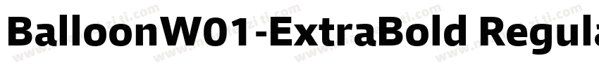BalloonW01-ExtraBold Regular字体转换